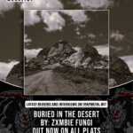 ZXMBIE FUNGI - Buried In The Desert